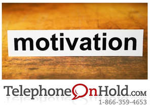 Music On Hold Messaging Motivation from Telephone On Hold