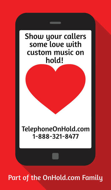 Happy Valentine’s Day from TelephoneOnHold.com!