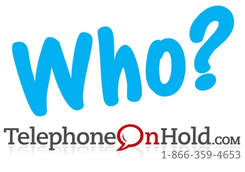 Who do you think you are ... and who do your clients think you are? by Telephone On Hold