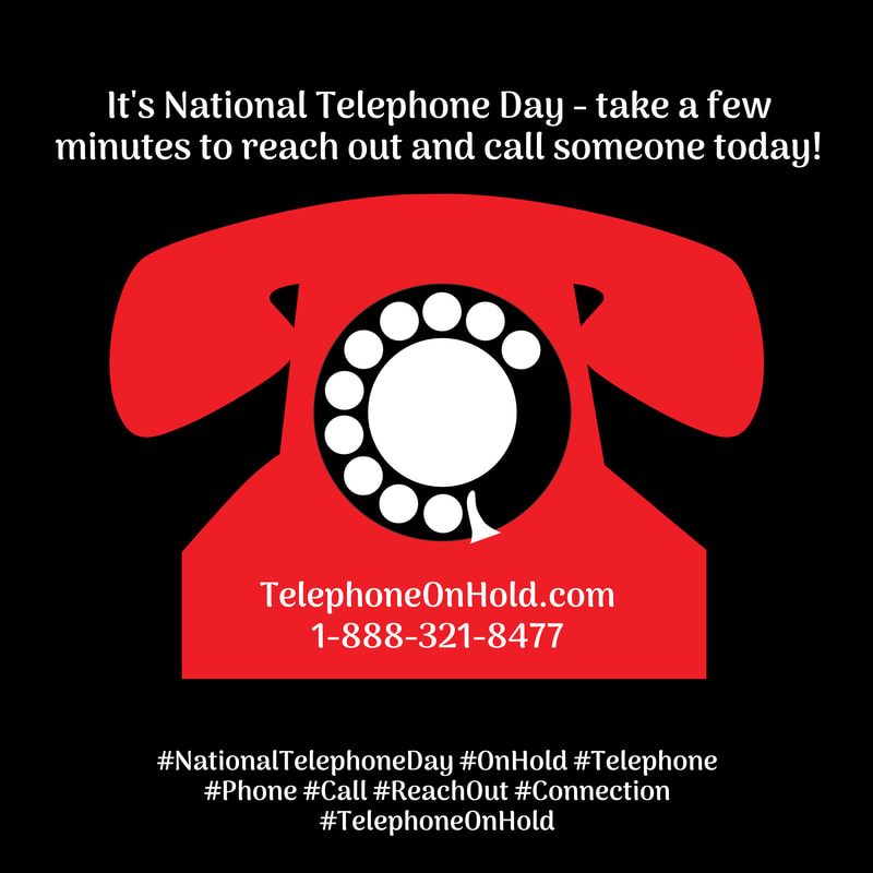 Telephone On Hold National Telephone Day