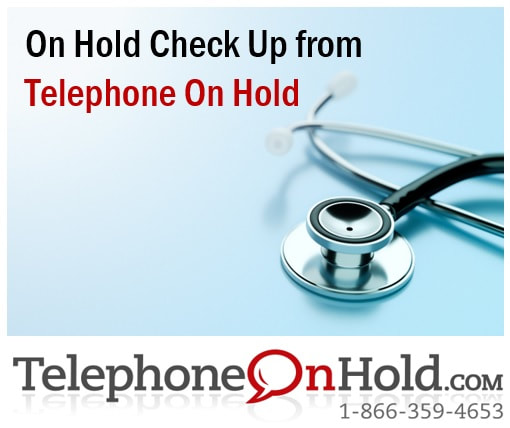 On Hold Check Up from Telephone On Hold