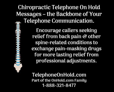 Chiropractic Telephone On Hold Messages – the Backbone of Your Telephone Communication