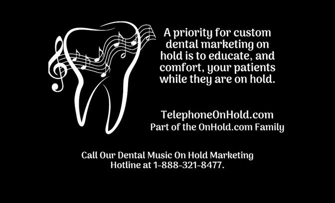 Dental Music On Hold Marketing Telephone On Hold