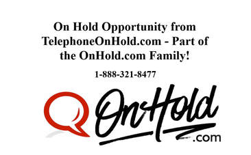 Opportunity On Hold from TelephoneOnHold.com - Part of the OnHold.com Family