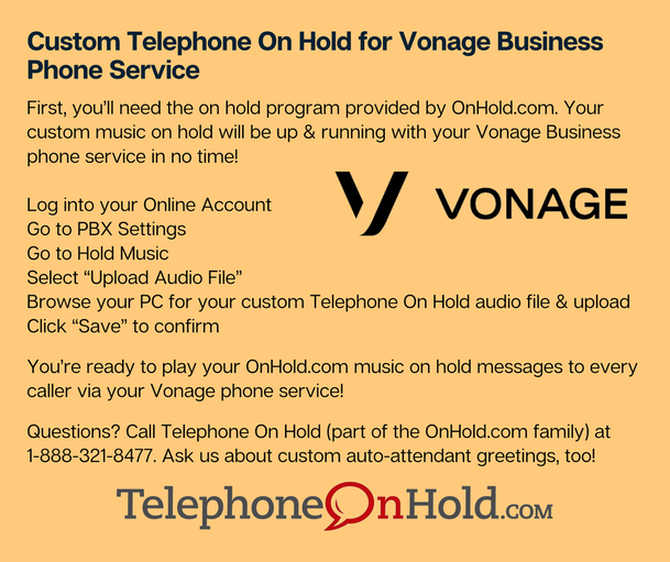 Custom Telephone On Hold for Vonage Business VoIP Phone Service