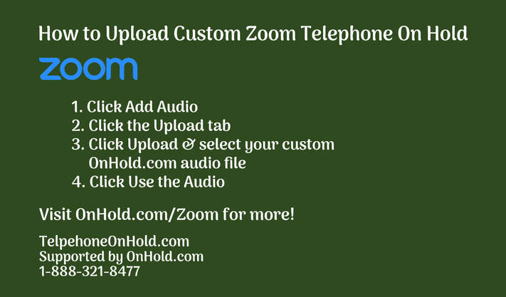 How to Upload Custom Zoom Telephone On Hold
